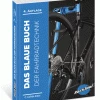 Park Tool BBB-4 Das Blaue Buch Der Fahrradtechnik / Big Blue Book 2 Park Tool BBB-4 Das Blaue Buch Der Fahrradtechnik / Big Blue Book -Vélo Soldes Delius Klasing Park Tool 4510435 Park Tool Big Blue Book bild 2 deutsch